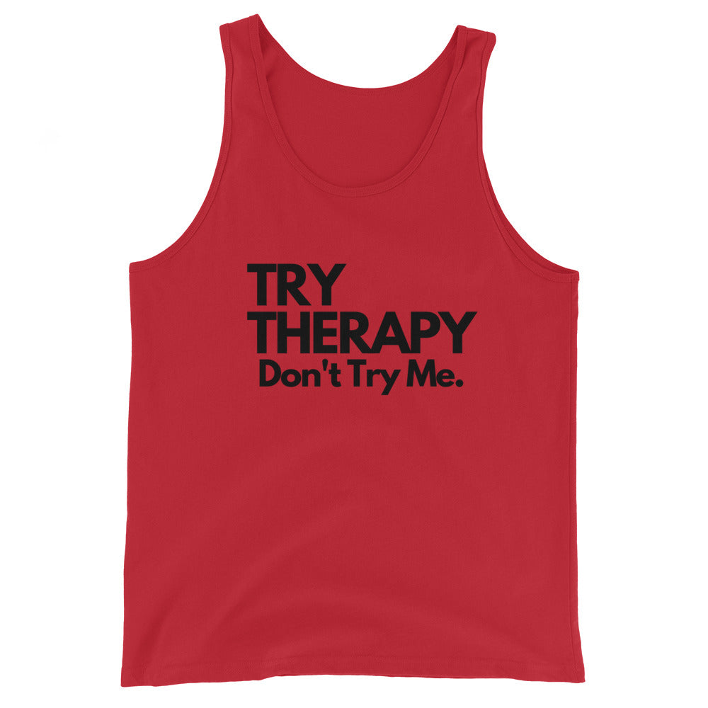 Don't Try Me Unisex Tank Top