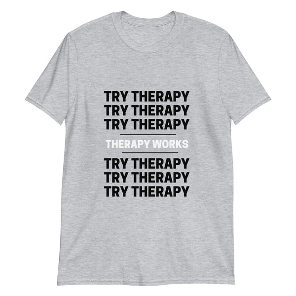 Try Therapy It Works T