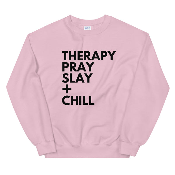 Therapy + Chill Unisex Sweatshirt