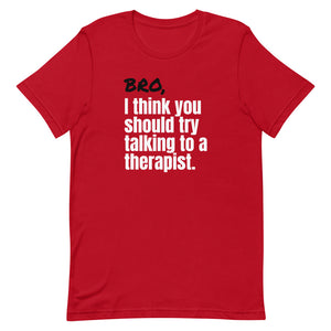 Bro Therapy T